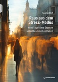 Cover: Raus aus dem Stress-Modus - Junfermann