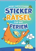 Cover: Meine fantastischen Sticker-R&auml;tsel f&uuml;r die Ferien - arsEdition