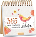 Cover: 365 Tage einatmen. Ausatmen. L&auml;cheln. - arsEdition