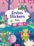 Cover: Erstes Stickern Metallic - Feen - arsEdition