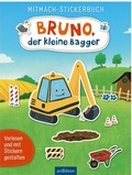 Cover: Mitmach-Stickerbuch - Bruno, der kleine Bagger - arsEdition