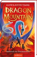 Bild: Dragon Mountain - Aufbruch ins Drachenreich (Dragon Mountain 1) - arsEdition