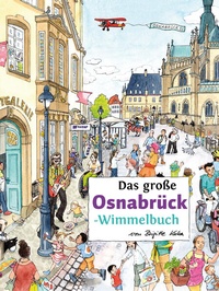 Enlarge image Cover: Das große OSNABRÜCK-Wimmelbuch - tpk-Verlag