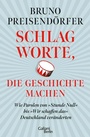 Bild: Schlagworte, die Geschichte machen - Galiani Berlin