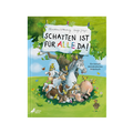Cover: Schatten ist f&uuml;r alle da! - CalmeMara Verlag