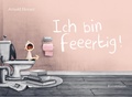 Cover: Ich bin feeertig! - Antje Kunstmann Verlag