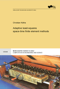 Cover: Adaptive least-squares space-time finite element methods - Verlag d. Technischen Universit&auml;t Graz