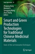 Cover: Smart and Green Production Technologies for Traditional Chinese Medicinal Materials - Springer