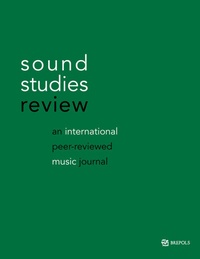 Enlarge image Cover: Sound Studies Review - Brepols