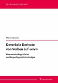 Cover: Deverbale Derivate von Verben auf '-ieren' - Frank & Timme