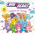 Cover: Care Bears: Colors of Caring - HarperCollins