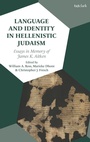 Cover: Language and Identity in Hellenistic Judaism - T.& T.Clark Ltd