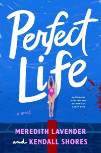 Enlarge image Cover: Perfect Life - Bantam Books