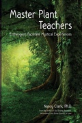Cover: Master Plant Teachers - Dr. Nancy Clark, Ph.D. Publishing
