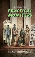 Cover: A Book of Practical Monsters - Koj Books