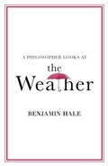 Cover: A Philosopher Looks at the Weather - Cambridge University Press