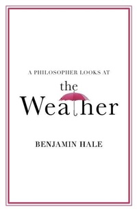 Enlarge image Cover: A Philosopher Looks at the Weather - Cambridge University Press
