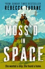 Cover: Moss'd In Space - Tor