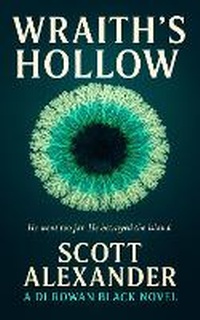 Enlarge image Cover: Wraith's Hollow - Scott Alexander