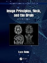 Enlarge image Cover: Image Principles, Neck, and the Brain - CRC Press