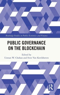 Enlarge image Cover: Public Governance on the Blockchain - Routledge