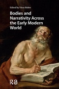 Cover: Bodies and Narrativity Across the Early Modern World - Routledge