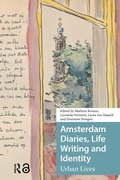 Cover: Amsterdam Diaries, Life Writing and Identity - Routledge