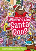 Cover: Where's the Santa Poo? - Orchard Books