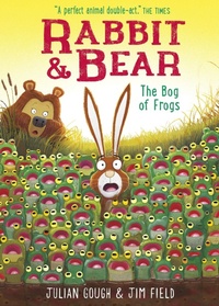 Enlarge image Cover: Rabbit and Bear: The Bog of Frogs - Hodder Children's Books