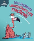 Cover: Health Matters: Little Flamingo Understands Her Emotions - Franklin Watts Ltd