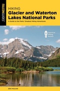 Cover: Hiking Glacier and Waterton Lakes National Parks - Simon + Schuster LLC