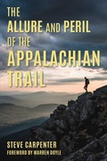 Cover: The Allure and Peril of the Appalachian Trail - Simon + Schuster LLC