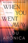 Cover: When You Went Away - Open Road Media