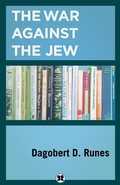 Cover: The War Against the Jew - Philosophical Library/Open Road