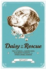Cover: Daisy to the Rescue - Zest Books