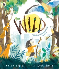 Enlarge image Cover: Wild - Walker Books Ltd