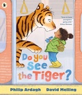 Cover: Do You See the Tiger? - Walker Books Ltd