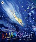 Cover: Rainbow Breath - Walker Books Ltd