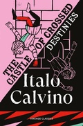 Cover: The Castle of Crossed Destinies - Vintage Classics