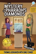 Cover: The Mystery of the Pharaoh's Diamonds (Book 1) - Dyslexia-Friendly Edition - Twisted Key Publishing, LLC