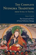 Cover: The Complete Nyingma Tradition from Sutra to Tantra, Books 19 and 20 - Shambhala Publications Inc
