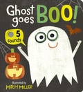 Cover: Ghost Goes Boo! An Interactive Book with 5 Sounds! - Tiger Tales