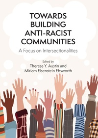 Enlarge image Cover: Towards Building Anti-Racist Communities - Multilingual Matters
