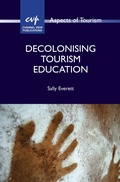 Cover: Decolonising Tourism Education - Channel View Publications