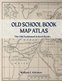 Abbildung von: Old School Book Map Atlas (Old Fashioned History Publishing) - Old Fashioned History Publishing