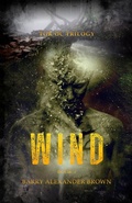 Cover: Wind - The Tor'oc Trilogy - Intellect Publishing, LLC