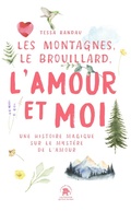 Cover: Les Montagnes, le Brouillard, l'Amour et moi - Le lotus et l'&eacute;l&eacute;phant