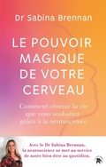 Cover: Le pouvoir magique de votre cerveau - Le lotus et l'&eacute;l&eacute;phant
