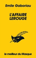 Cover: L'affaire Lerouge (Collection Le Meilleur du Masque) - Le Masque