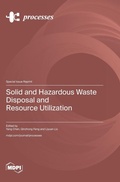 Cover: Solid and Hazardous Waste Disposal and Resource Utilization - MDPI AG